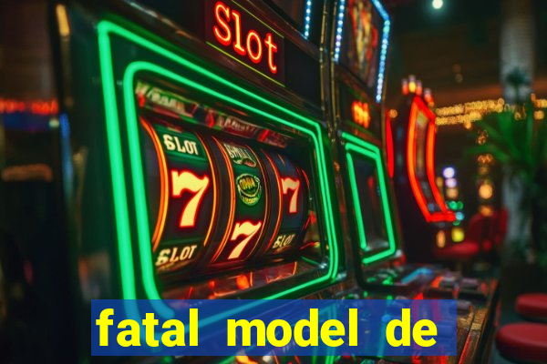 fatal model de porto alegre